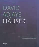 David Adjaye – Häuser