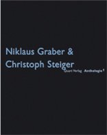 Niklaus Graber & Christoph Steiger