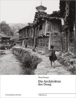 Die Architektur der Dong,  von Klaus Zwerger. 