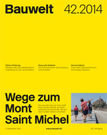 Bauwelt, Wege zum Mont Saint Michel