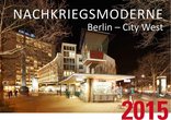 Kalender Nachkriegsmoderne Berlin City-West, Berlin City-West 2015