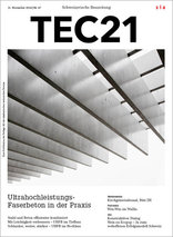 TEC21, Ultrahochleistungs-Faserbeton in der Praxis
