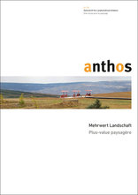 anthos, Mehrwert Landschaft. 