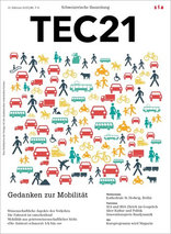 TEC21, Gedanken zur Mobilität. 