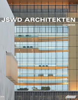 JSWD Architekten, Portfolio, von Ulf Meyer. 