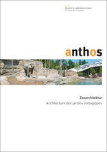 anthos, Zooarchitektur, mit BSLA (Hrsg.). 