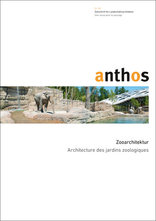 anthos, Zooarchitektur, mit BSLA (Hrsg.). 