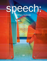 13 Metro/Subway, SPEECH Architekturmagazin, mit Sergei Tchoban (Hrsg.),  Sergei Kuznetsov (Hrsg.). 