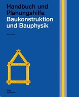 Baukonstruktion und Bauphysik, Handbuch und Planungshilfe, mit Peter Cheret (Hrsg.). 