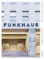 Funkhaus Wien, Ein Juwel am Puls der Stadt, von Peter Stuiber,  Ute Woltron. 
