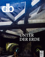 db deutsche bauzeitung, Unter der Erde. 