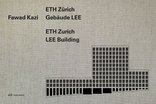 ETH Zürich Gebäude LEE, Die Erweiterung von Zürichs Stadtkrone: der Neubau LEE der ETH Zürich, mit Christoph Wieser (Hrsg.). 