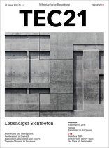 TEC21, Lebendiger Sichtbeton. 