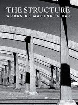 The Structure, Works of Mahendra Raj, mit Vandini Mehta (Hrsg.),  Rohit Raj Mehndiratta (Hrsg.),  Ariel Huber (Hrsg.). 