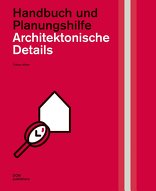 Architektonische Details, Handbuch und Planungshilfe, von Tobias Nöfer. 