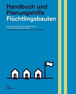 Flüchtlingsbauten, Handbuch und Planungshilfe, mit Lore Mühlbauer (Hrsg.),  Yasser Shretah (Hrsg.). 