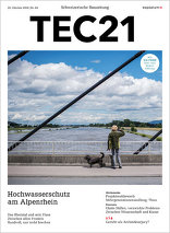 TEC21 2016|44, Hochwasserschutz am Alpenrhein. 
