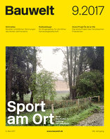 Bauwelt, Sport am Ort. 