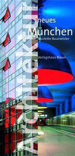 Architektur neues München