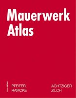 Mauerwerk Atlas