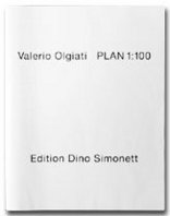 Plan 1:100. Valerio Olgiati