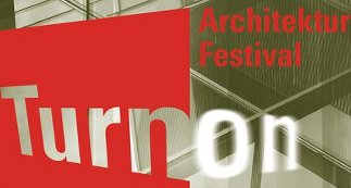Turn On Architektur Festival 2011