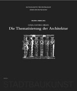 Die Thematisierung der Architektur