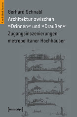 Architektur zwischen »Drinnen« und »Draußen«