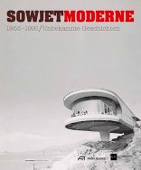 Sowjetmoderne 1955–1991