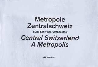 Metropole Zentralschweiz