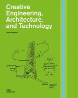 Creative Engineering, Architecture, and Technology