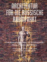 Architektur für die russische Raumfahrt