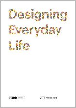 Designing Everyday Life