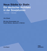 Neue Städte für Stalin