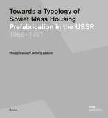 Towards a Typology of Soviet Mass Housing