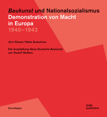 Baukunst und Nationalsozialismus