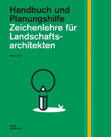 Zeichenlehre für Landschaftsarchitekten