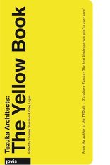 Tezuka Architects: The Yellow Book