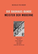 Die Bauhaus-Bande