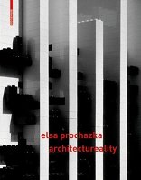 Elsa Prochazka - architectureality