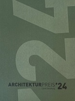 Architekturpreis Land Salzburg 2024