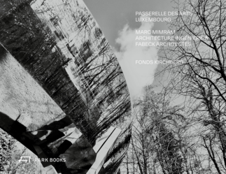 Passerelle des Arts Luxembourg