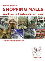 Shopping Malls und neue Einkaufszentren