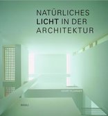 Natürliches Licht in der Architektur