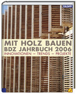 Mit Holz bauen - BDZ Jahrbuch 2006