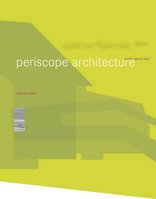 Periscope Architecture