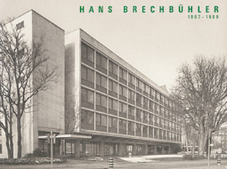 Hans Brechbühler 1907-1989