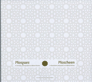 Moscheen in Deutschland/ Mosques in Germany