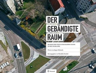 Der gebändigte Raum