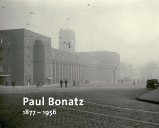 Paul Bonatz 1877-1956